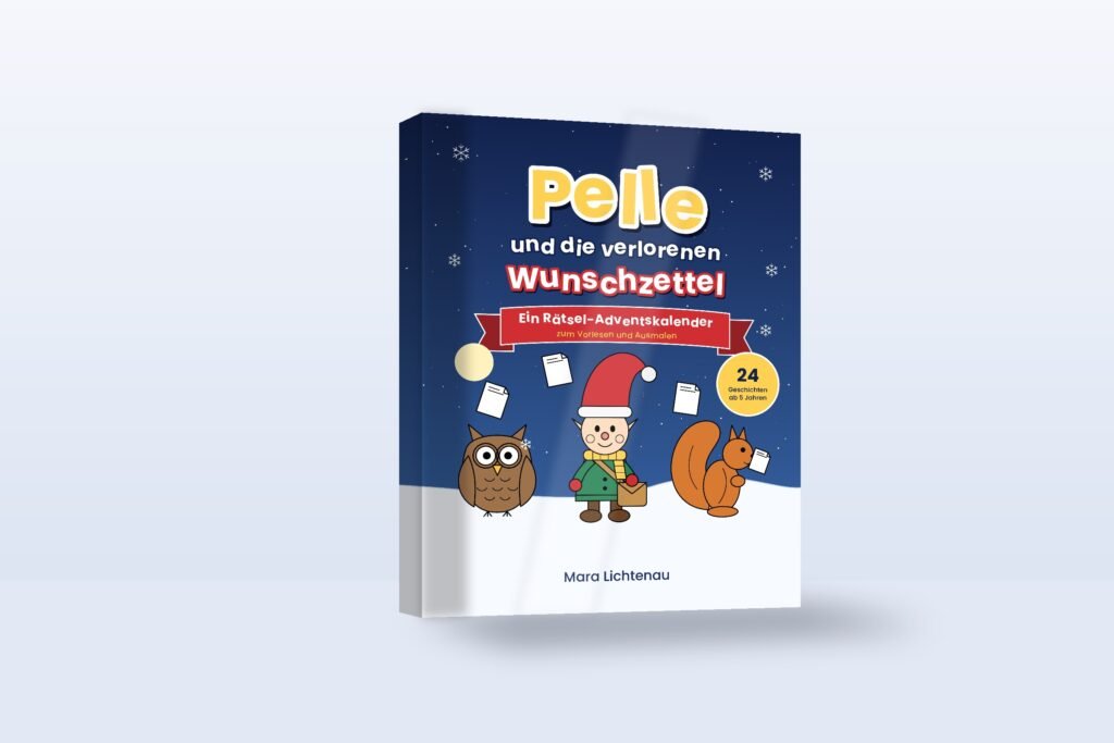 Buchcover „Pelle und die verlorenen Wunschzettel“ von Mara Lichtenau
